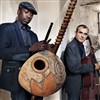 Ballaké Sissoko & Vincent Segal - Salle Paul Fort