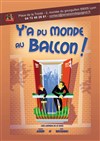Y'a du monde au Balcon ! - Théâtre la Maison de Guignol - Café-théâtre