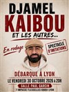 Affiche de Djamel Kaibou et les autres...