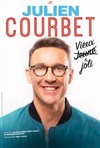 Julien Courbet dans Vieux et joli - Atlantia - Palais des congrès