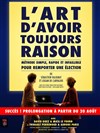 L'art d'avoir toujours raison - Théâtre Tristan Bernard