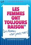 Les femmes ont toujours raison, les hommes n'ont jamais tort - Salle de l'Auzelou