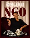 NGO dans Petites discriminations entre ami.e.s - La Nouvelle Seine