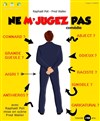 Ne m'jugez pas - Contrepoint Café-Théâtre