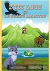 P'tit loup et le grand manitou - Marelle des Teinturiers