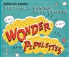 Wonder Pipelettes - Le Colisée