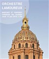 Orchestre Lamoureux - Cathédrale Saint-Louis des Invalides