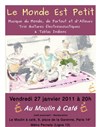 Le Monde Est Petit (Guitares & Tablas) - Le Moulin à Café