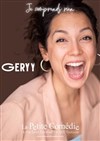 Geryy dans Je comprends rien - La Petite Comédie
