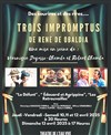 Trois Impromptus - Théâtre de l'Eau Vive