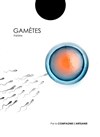 Gamètes - Artéphile
