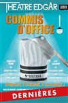 Commis d'office - Théâtre Edgar