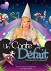 Un conte défait - L'Odeon Montpellier