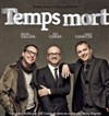 Temps mort - Théâtre du port