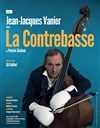 Jean-Jacques Vanier dans La Contrebasse - Théâtre Comédie Odéon