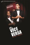 Les Vice Versa dans Imagine - L'Athéna