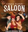 Le Cirque Eloïze dans Saloon - Palais Nikaia