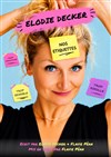 Elodie Decker dans Nos étiquettes - Théâtre Le Bout