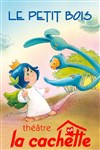 Le Petit Bois - La Cachette des 3 Chardons