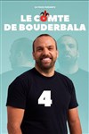 Affiche de Le Comte de Bouderbala 4