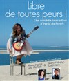 Libre de toutes peurs ! - Alcazar