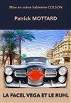 La Facel Vega et le Ruhl - Théâtre de l'Eau Vive