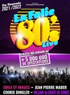 La Folie des années 80 - Arènes de Fréjus