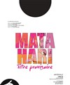 Mata Hari (Titre provisoire) - Artéphile