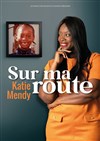 Katie Mendy dans Sur ma route - Théâtre du Marais