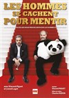 Les hommes se cachent pour mentir - Le Zygo Comédie