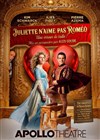 Juliette n'aime pas Romeo - Apollo Comedy - salle Apollo 130