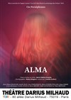 Alma - Théâtre Darius Milhaud