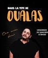 Oualas dans Dans la tete de Oualas - Le République - Grande Salle