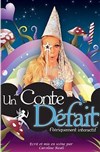 Un conte défait - L'Odeon Montpellier
