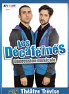 Les Décaféinés - Théâtre Trévise
