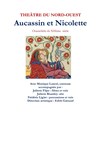 Aucassin et Nicolette - Théâtre du Nord-Ouest