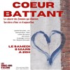 Coeur Battant - Les Rendez-vous d'ailleurs