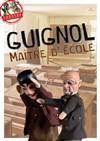 Guignol, Maître d'école - Théâtre la Maison de Guignol - Salle 1