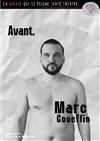 Marc Couëffin dans Avant. - La Girafe