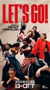 Let's go ! - Théâtre Le 13ème Art - Grande salle