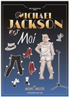 Michel Melcer dans Michael Jackson est moi - La comédie de Marseille (anciennement Le Quai du Rire)