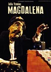 Julia Yevnine dans Magdalena - Le Régal & Vous - Salle L'Odyssée