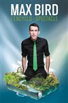 Max Bird dans L'encyclo-spectacle - Salle Jeanne d'Arc