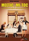 Meetic ; Mi-Toc - La Boite à Rire
