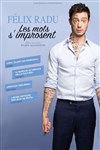 Félix Radu dans Les mots s'improsent - Théâtre à l'Ouest