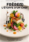 Frère(s), l'étoffe d'un chef - Beaumont Palace