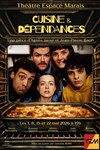 Cuisine et Dépendances - Théâtre Espace Marais