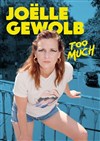 Joëlle Gewolb dans Too much - Le Solo