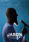 Jason Brokerss dans 21ème seconde - La Scala Provence - salle 200