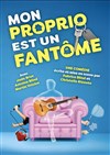 Mon proprio est un fantôme - Les Têtes de l'Art 74